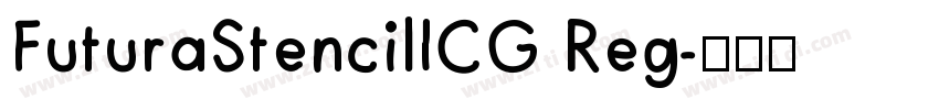 FuturaStencilICG Reg字体转换